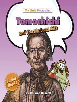 cover image of Tomochichi and the Big Land Gift